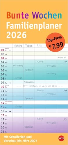Bunte Wochen Familienplaner 2026: Praktischer Wandplaner mit 5 Spalten. Familien Wandkalender mit Schulferien und 3-Monats-Ausblick aufs Folgejahr. Terminkalender 2026. (Bunte Wochen Planer Heye)